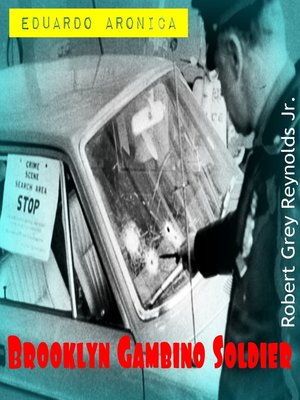 cover image of Eduardo Aronica Brooklyn Gambino Soldier